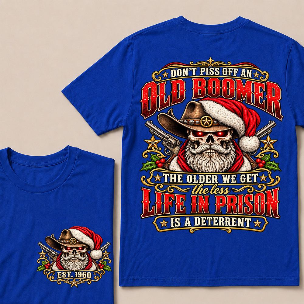 Don’t Piss Off an Old Boomer – Custom EST.Year Vintage Christmas Cowboy Skull & Revolvers T-Shirt