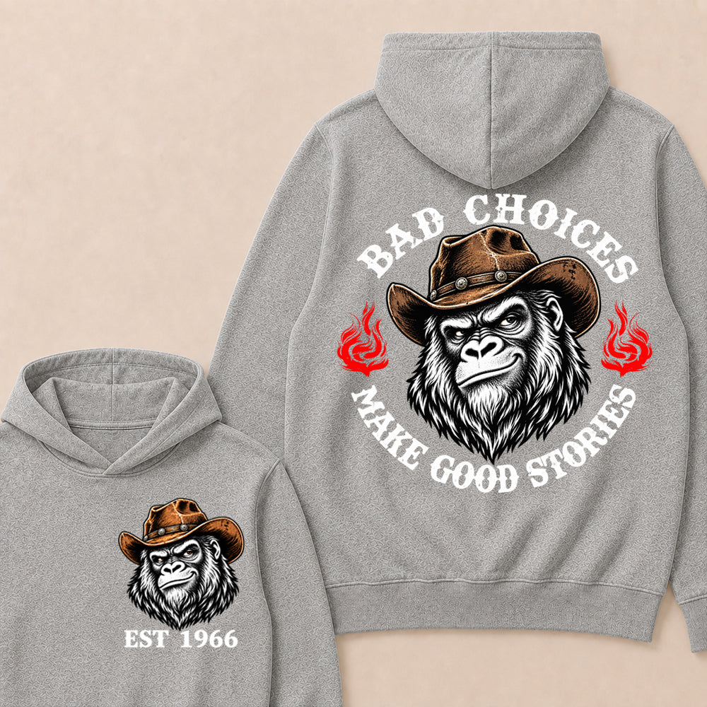 Bad Choices Make Good Stories – Custom EST.Year Cowboy Gorilla Graphic Hoodie
