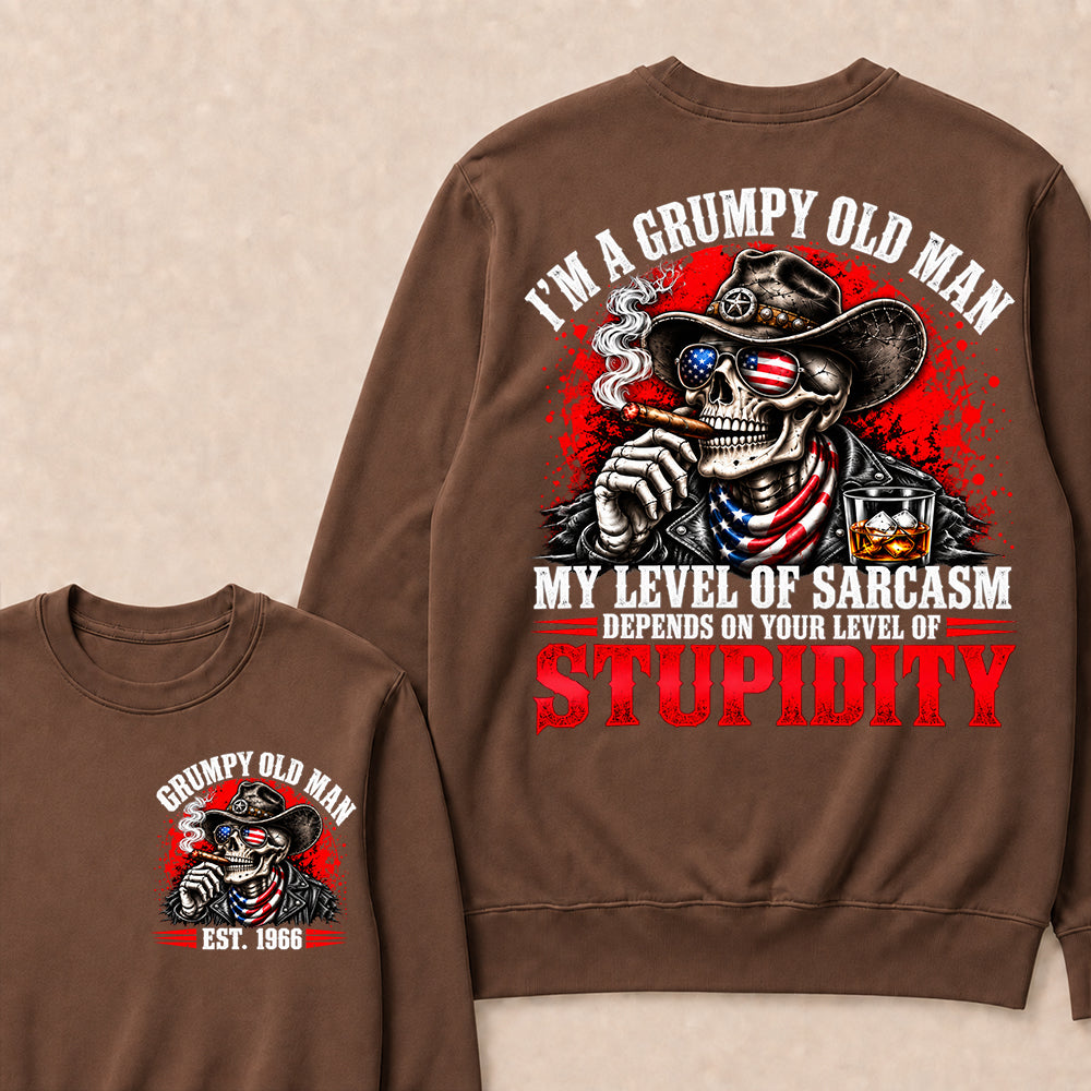 I’m a Grumpy Old Man My Level of Sarcasm Depends on Your Level of Stupidity – Custom EST.Year Cowboy Skull & Cigar Sweatshirt