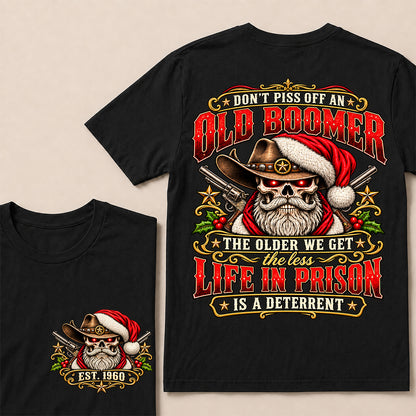 Don’t Piss Off an Old Boomer – Custom EST.Year Vintage Christmas Cowboy Skull & Revolvers T-Shirt