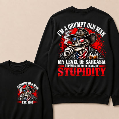 I’m a Grumpy Old Man My Level of Sarcasm Depends on Your Level of Stupidity – Custom EST.Year Cowboy Skull & Cigar Sweatshirt
