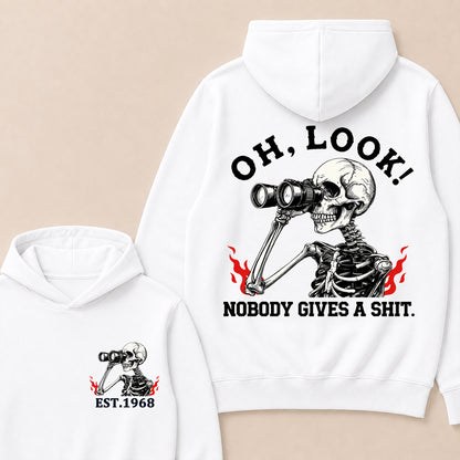 "Oh Look! Nobody Gives A Shit" Custom Year Hoodie
