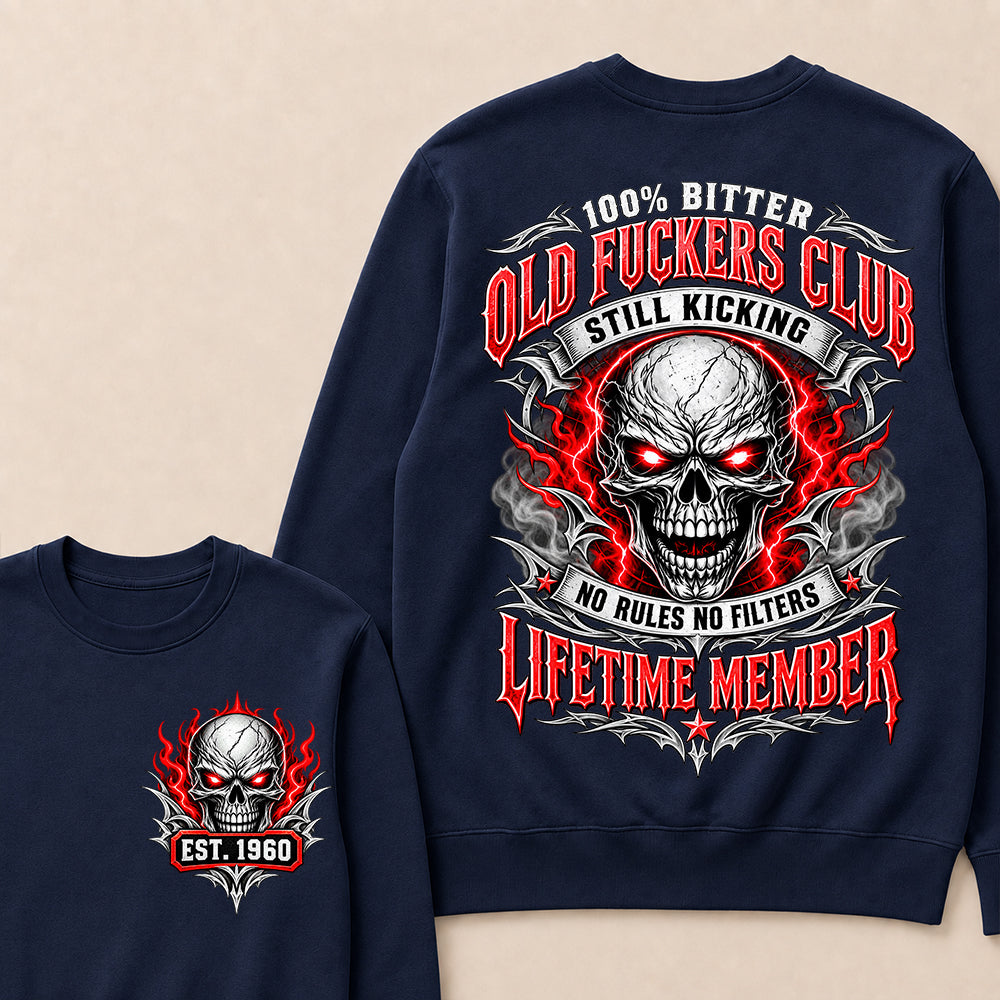 100% Bitter Old Fuckers Club Lifetime Member – Custom EST.Year Red-Eyed Skull Graphic Sweatshirt