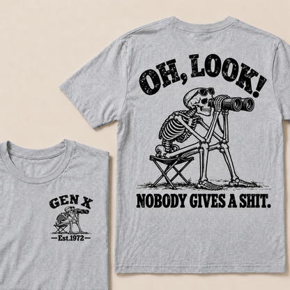 Oh Look! Nobody Gives a Shit – Gen X Custom EST. Year Skeleton & Binoculars T-Shirt