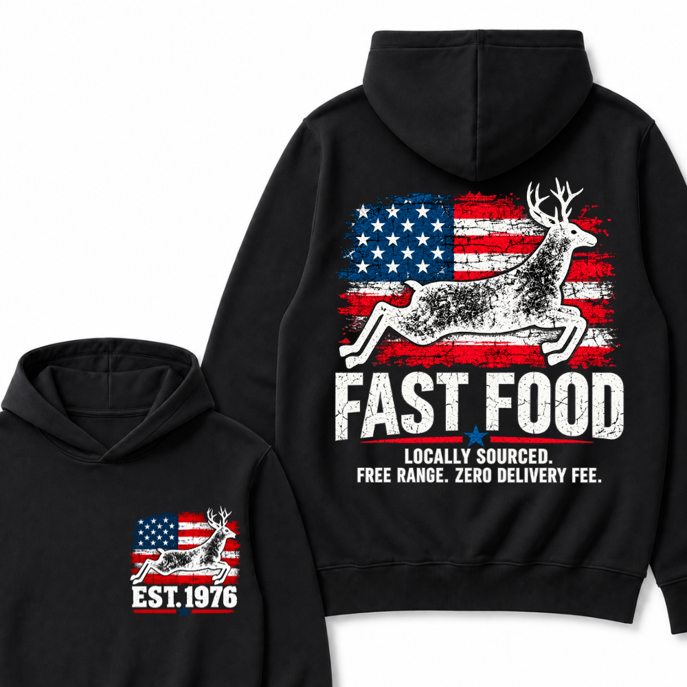 Fast Food Deer Hunting T-Shirt, Locally Sourced Free Range Zero Delivery Fee Vintage American Flag EST.Year Hunter Graphic Hoodie