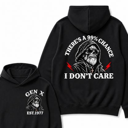 There's A 99% Chance I Don't Care Custom Est. Year Graphic Hoodie