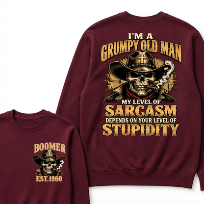 Custom EST.Year I'm A Grumpy Old Man My Level Of Sarcasm Depends On Your Level Of Stupidity Vintage Graphic Sweatshirt