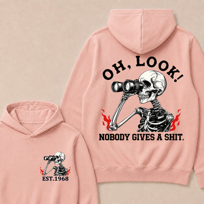 "Oh Look! Nobody Gives A Shit" Custom Year Hoodie