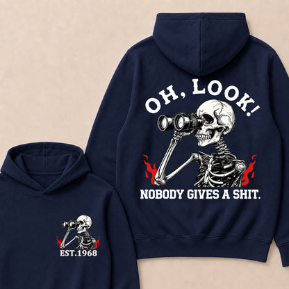 "Oh Look! Nobody Gives A Shit" Custom Year Hoodie