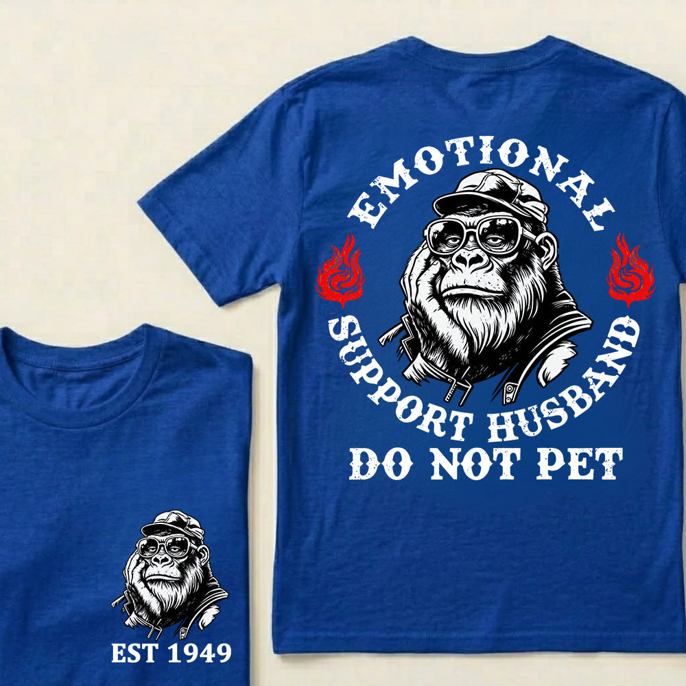 Emotional Support Husband Do Not Pet Custom Est.Year T-Shirt