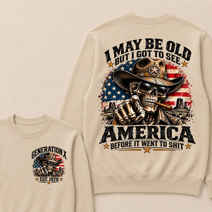 Generation X EST.Year Cowboy Skull American Flag T-Shirt I May Be Old But I Got To See America Vintage Western Patriotic Sweatshirt