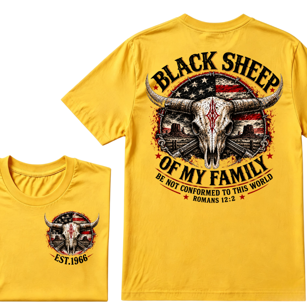 Black Sheep Of My Family Be Not Conformed To This World Romans 12:2 EST.Year Tee