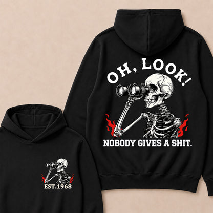 "Oh Look! Nobody Gives A Shit" Custom Year Hoodie