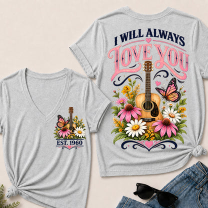 I Will Always Love You – Custom EST.Year Floral Guitar & Butterfly Women’s V-Neck T-Shirt