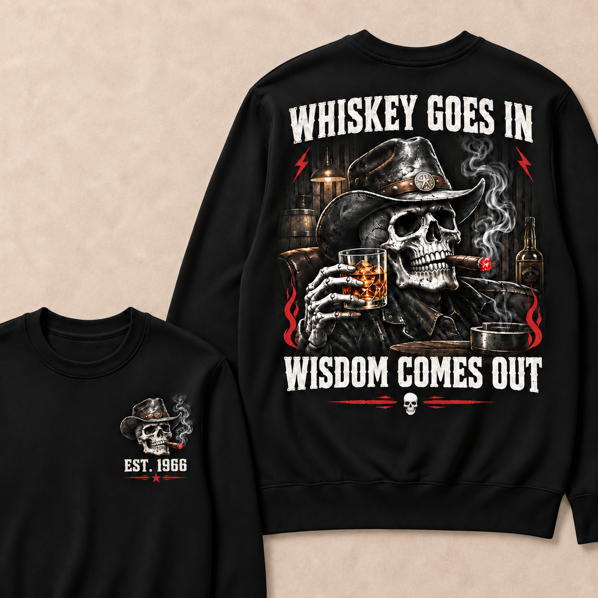 "Whiskey Goes In, Wisdom Comes Out" – Cowboy Skull Graphic Sweatshirt