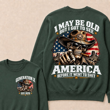 Generation X EST.Year Cowboy Skull American Flag T-Shirt I May Be Old But I Got To See America Vintage Western Patriotic Sweatshirt