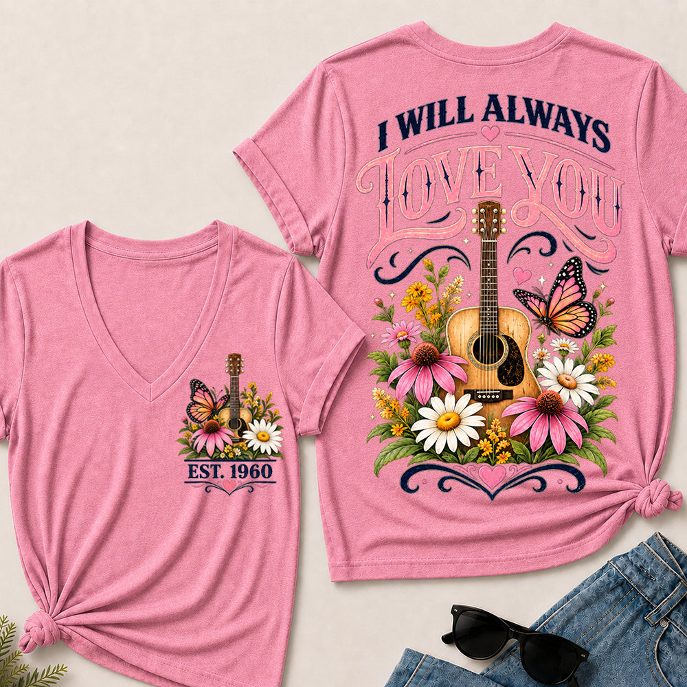 I Will Always Love You – Custom EST.Year Floral Guitar & Butterfly Women’s V-Neck T-Shirt