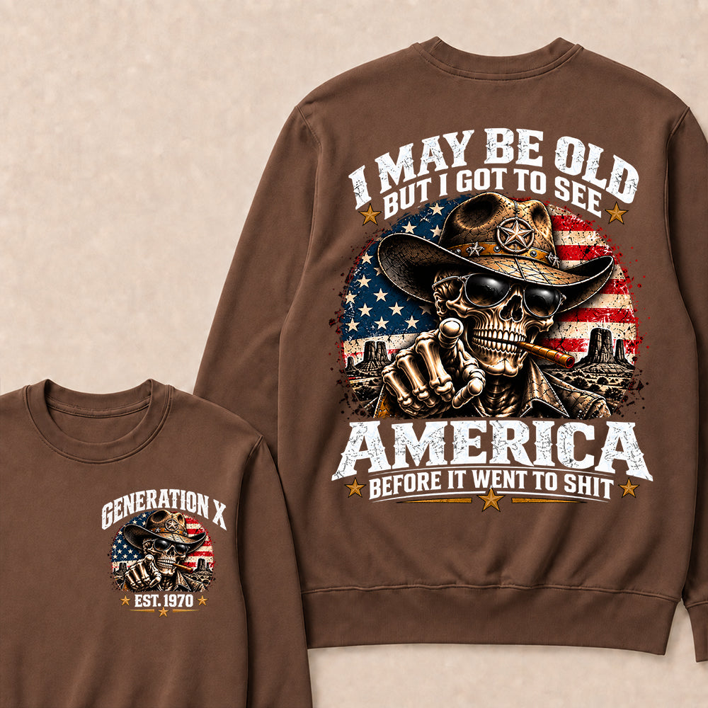 Generation X EST.Year Cowboy Skull American Flag T-Shirt I May Be Old But I Got To See America Vintage Western Patriotic Sweatshirt