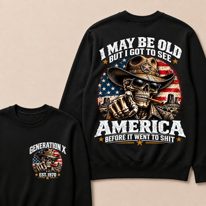 Generation X EST.Year Cowboy Skull American Flag T-Shirt I May Be Old But I Got To See America Vintage Western Patriotic Sweatshirt