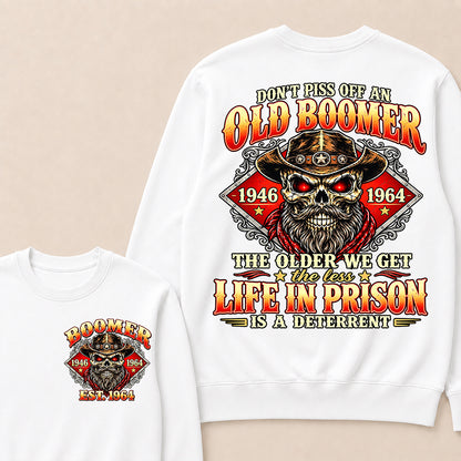 Custom EST.Year Don't Piss Off An Old Boomer The Older We Get The Less Life In Prison Is A Deterrent – Vintage Cowboy Skull Graphic Sweatshirt