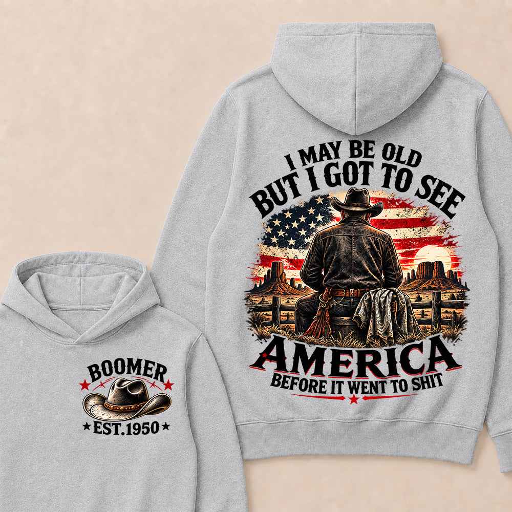 Boomer Custom Year Hoodie, Vintage Western Cowboy Graphic Tee, "I May Be Old But I Got To See America" Back Print
