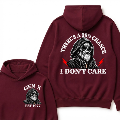 There's A 99% Chance I Don't Care Custom Est. Year Graphic Hoodie