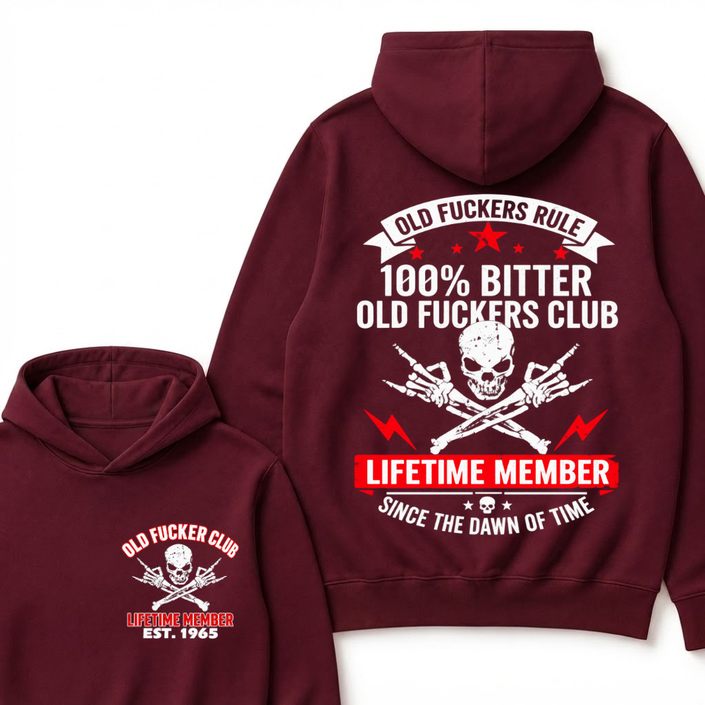 Custom Year Old Fuckers Club Lifetime Member Apparel Hoodie