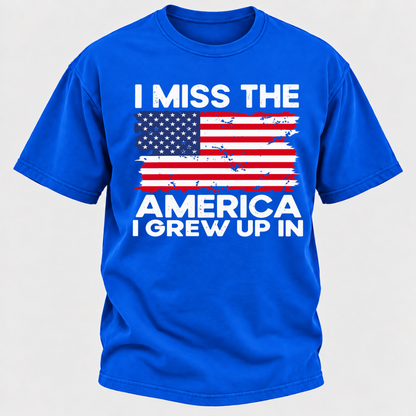 I Miss The America I Grew Up In T-Shirts