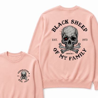 Custom Your Year Black Sheep Of My Family Generation X EST.Year Sweatshirt