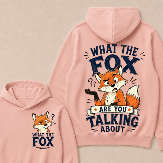 "What The Fox" Confused Shrug Hoodie