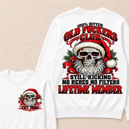 100% Bitter Old Fuckers Club Lifetime Member – Custom EST.Year Christmas Santa Skull Sweatshirt