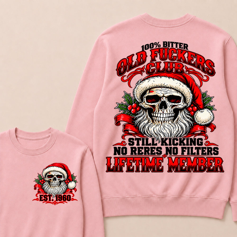 100% Bitter Old Fuckers Club Lifetime Member – Custom EST.Year Christmas Santa Skull Sweatshirt