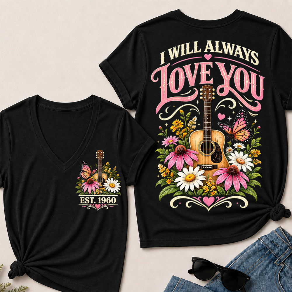 I Will Always Love You – Custom EST.Year Floral Guitar & Butterfly Women’s V-Neck T-Shirt