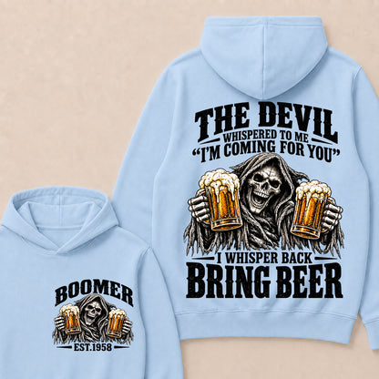 The Devil Whispered To Me I'm Coming For You I Whisper Back Bring Beer EST.Year Vintage Skull Beer Graphic Hoodie