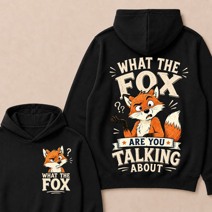 "What The Fox" Confused Shrug Hoodie