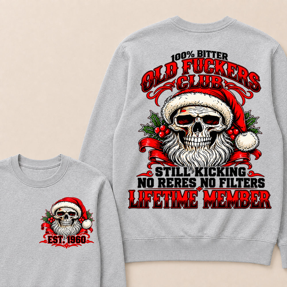 100% Bitter Old Fuckers Club Lifetime Member – Custom EST.Year Christmas Santa Skull Sweatshirt