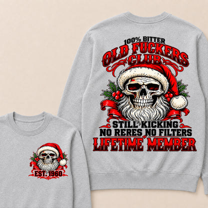 100% Bitter Old Fuckers Club Lifetime Member – Custom EST.Year Christmas Santa Skull Sweatshirt