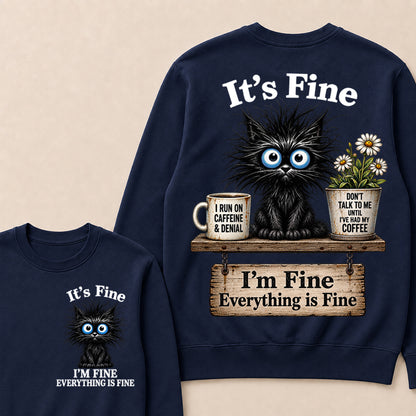 "It's Fine, I'm Fine, Everything Is Fine" Black Cat V-Neck T-Shirt | Caffeine & Denial Crewneck