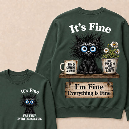 "It's Fine, I'm Fine, Everything Is Fine" Black Cat V-Neck T-Shirt | Caffeine & Denial Crewneck