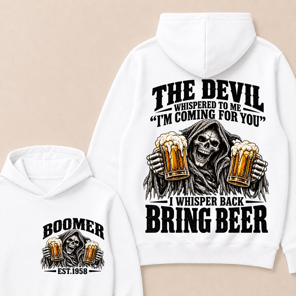 The Devil Whispered To Me I'm Coming For You I Whisper Back Bring Beer EST.Year Vintage Skull Beer Graphic Hoodie