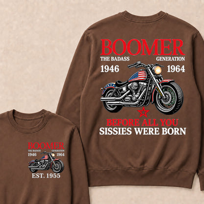 Boomer The Badass Generation Motorcycle rider Custom EST.Year Sweatshirt