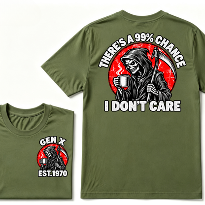 There's A 99% Chance I Don't Care EST.Year Dark Gothic Attitude Graphic Tee