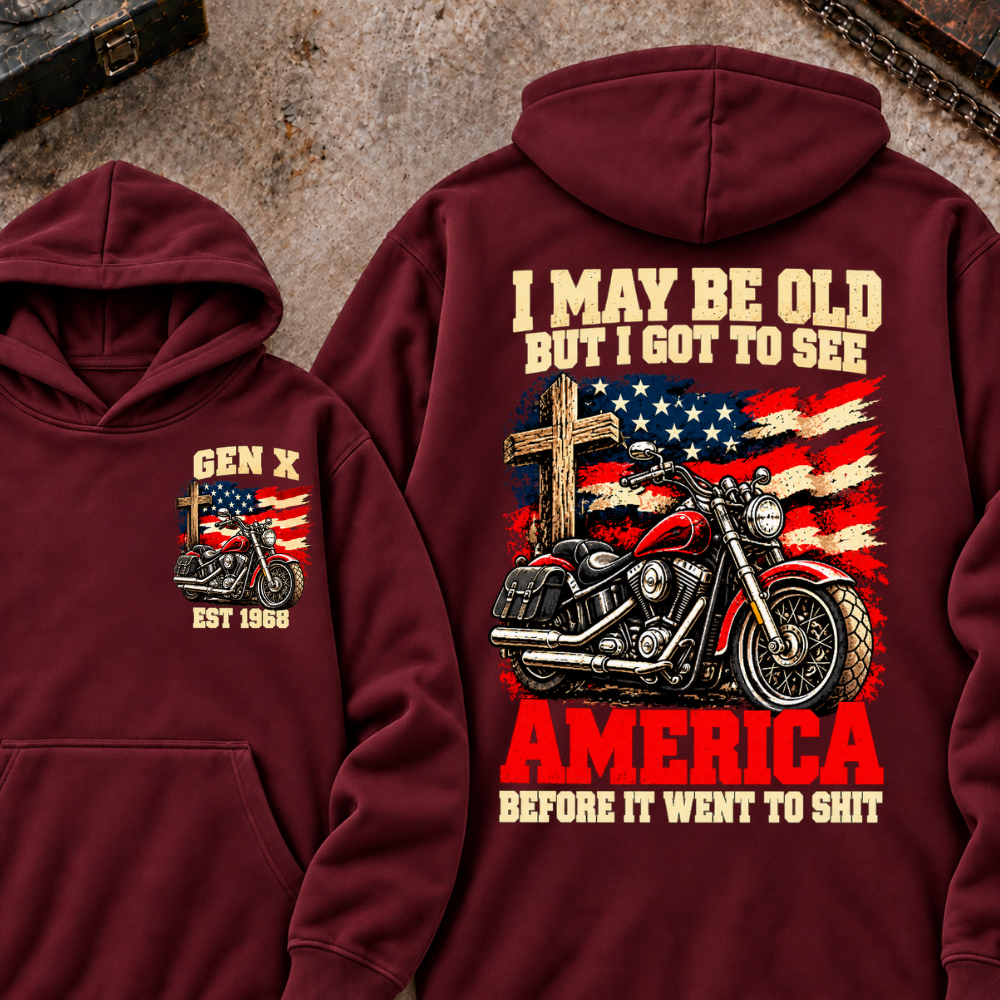I May Be Old But I Got To See America Before It Went To Shit EST.Year Vintage Motorcycle Cross American Flag Graphic Pullover Hoodie