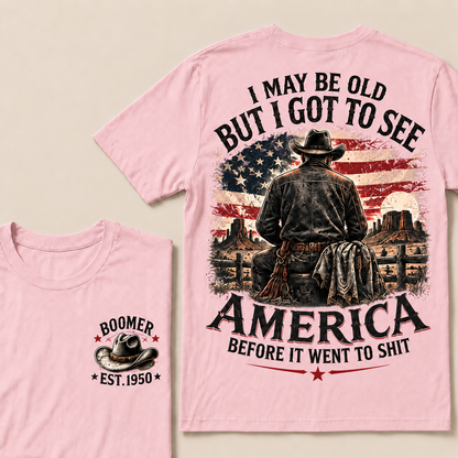 Boomer Custom Year T-Shirt, Vintage Western Cowboy Graphic Tee, "I May Be Old But I Got To See America" Back Print