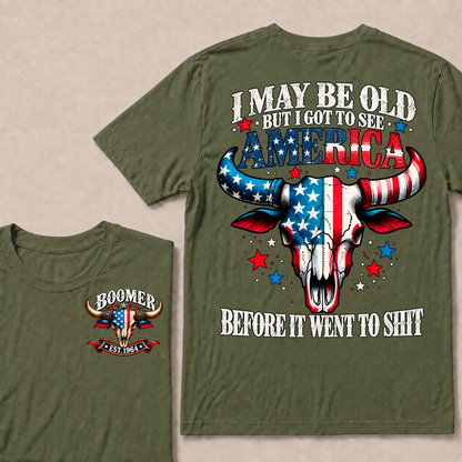 I May Be Old But I Got To See America Before It Went To Shit EST.Year Vintage Patriotic Longhorn Skull Graphic Tee