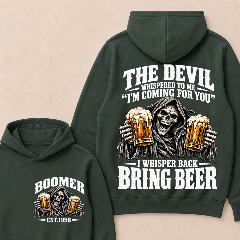 The Devil Whispered To Me I'm Coming For You I Whisper Back Bring Beer EST.Year Vintage Skull Beer Graphic Hoodie