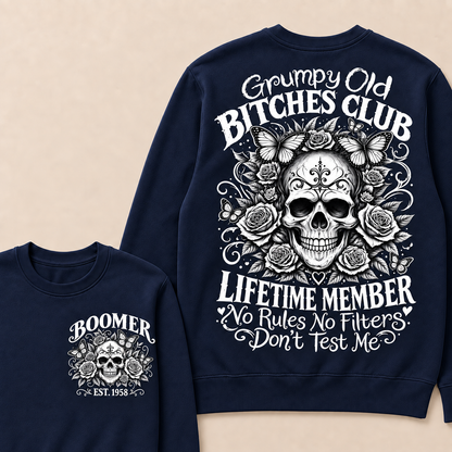Custom Your Year Grumpy Old Bitches Club Lifetime Member Don't Try Me Sweatshirt