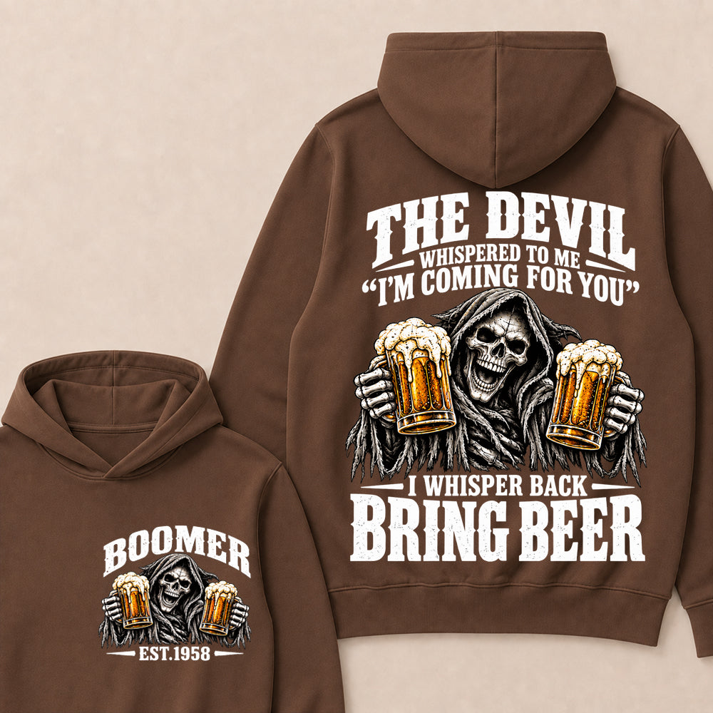 The Devil Whispered To Me I'm Coming For You I Whisper Back Bring Beer EST.Year Vintage Skull Beer Graphic Hoodie