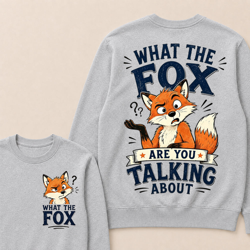 "What The Fox" Confused Shrug Crewneck