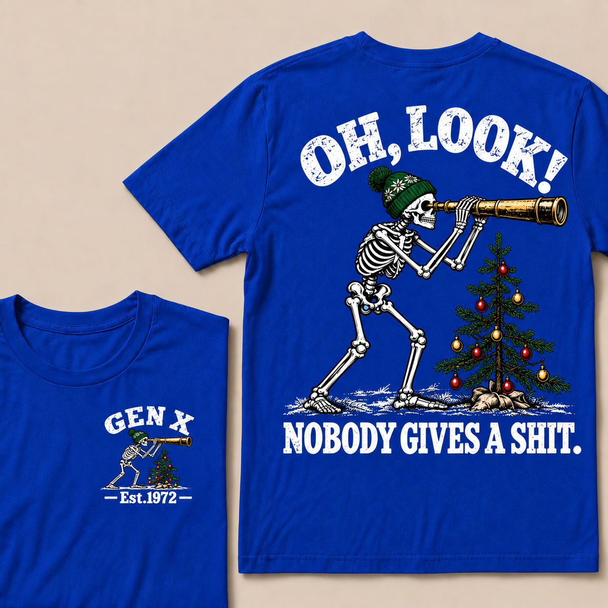 Oh Look! Nobody Gives a Shit – Gen X Custom EST. Year Skeleton, Telescope & Christmas Tree T-Shirt